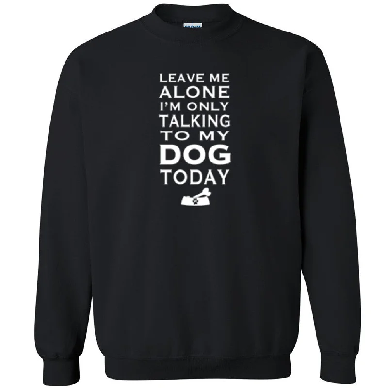 Zexpa Apparelâ„¢ Only Talking To My Dog Unisex Crewneck Dog Dad Dog Mom rescue Sweatshirt Hoodie with Hem Drawcord Adjustable Customizable Zexpa Apparelâ„¢ Only Talking To My Dog Unisex Crewneck Dog Dad Dog Mom rescue Sweatshirt Hoodie with Hem Drawcord Adjustable Customizable